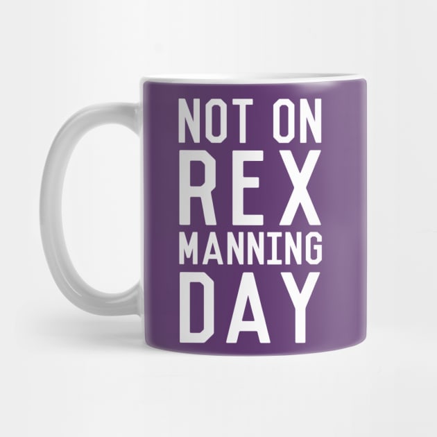 Rex Manning Day by kellabell9